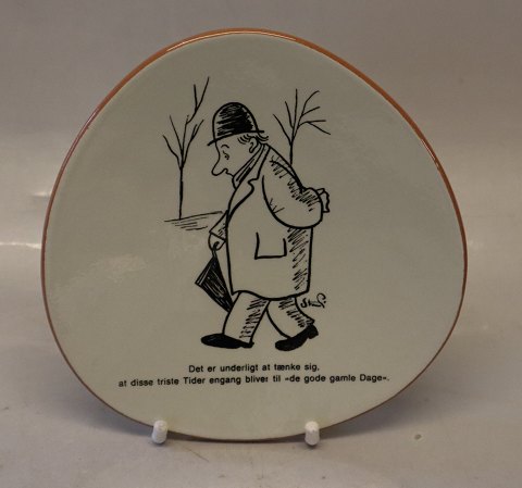 Knabstrup triangular plate ca 16 cm Storm P: Theese sad days will once be "The 
good old days"
