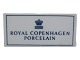 Royal Copenhagen Porcelain
Forhandlerskilt