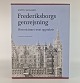 Frederiksborgs
genrejsning
2 bind